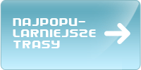 Najpopularniejsze trasy